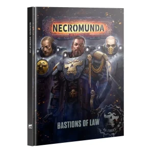 Codex Necromunda: Bastions of Law (English)
