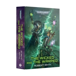 The Wicked and the Warped (Hardback) (English) Warhammer 40,000 BL Games Workshop