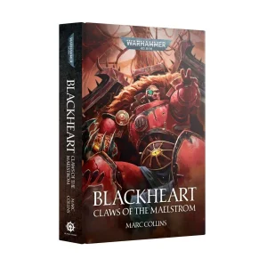 Blackheart: Claws of the Maelstrom (Hardback) Warhammer 40,000 BL Games Workshop