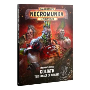 Underhive Journal: Goliath The House of Chains Necromunda Games Workshop